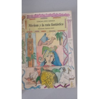 Meriem y la ruta fantástica